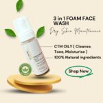 3 in 1 FOAM FACE WASH
